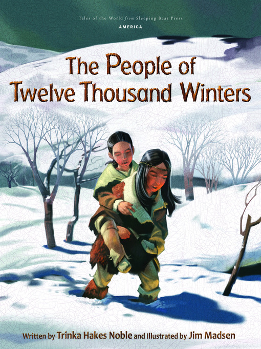 Title details for The People of Twelve Thousand Winters by Trinka Hakes Noble - Available